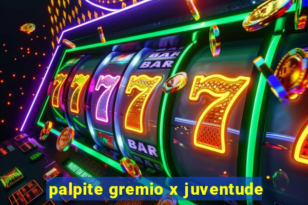 palpite gremio x juventude